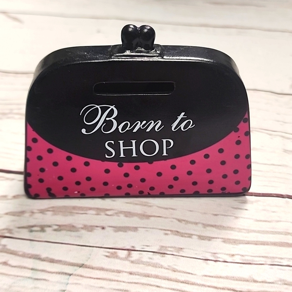 ❗SOLD❗"Born To Shop" Purse Bank